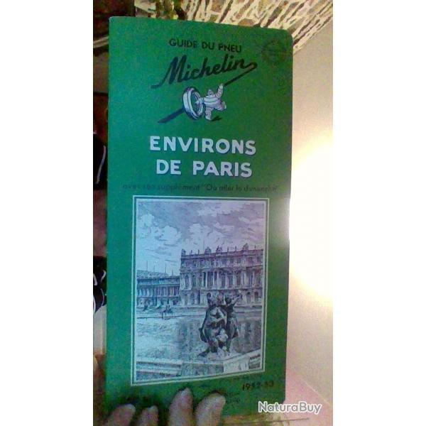 Michelin guide Environs de Paris 1952-1953 - service de tourisme Michelein -