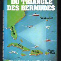 le mystère du triangle des bermudes de richard winner, depuis 50 ans plus de 100 navireset avions ét
