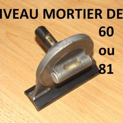 NIVEAU de MORTIER DE 60 mm ou MORTIER DE 81 mm - VENDU PAR JEPERCUTE (D25D2)