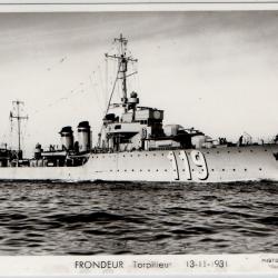 CPA - Marine Militaire - FRONDEUR TORPILLEUR 13-11-1931 - N&deg;1249