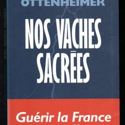 Nos vaches sacrées de Ghislaine Ottenheimer politique française