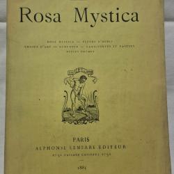 Livre Ancien Stanislas de Guaita - Rosa Mystica - 1885 Paris Alphonse Lemerre.