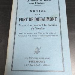 NOTICE SUR LE FORT DE DUAUMONT ET SON ROLE PENDANT LA BATAILLE DE VERDUN
