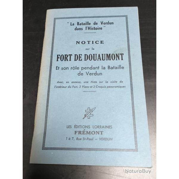 NOTICE SUR LE FORT DE DUAUMONT ET SON ROLE PENDANT LA BATAILLE DE VERDUN