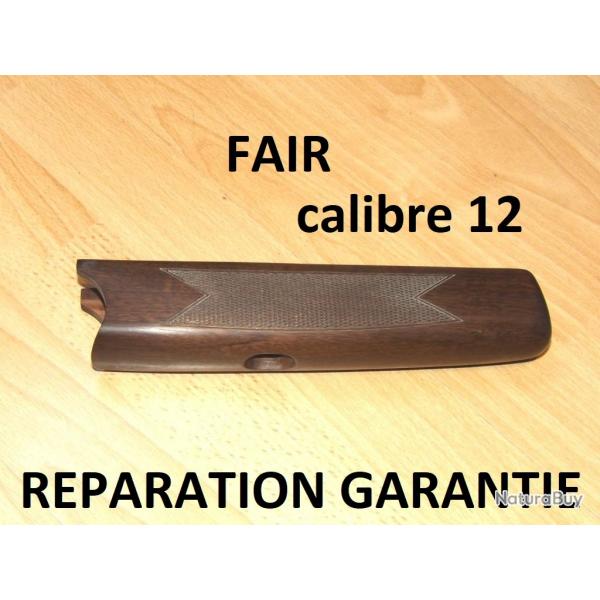 devant fusil FAIR calibre 12  49.00 Euros !!!!!(garantie armurier) - VENDU PAR JEPERCUTE (D25D215)