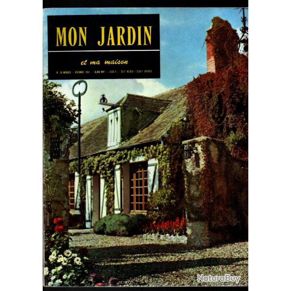 mon jardin et ma maison lot de 3 revues de 1960-1961, 22, 42, 43