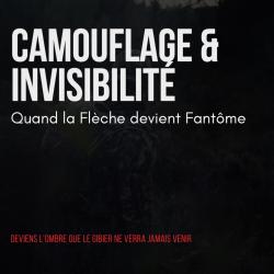 Ebook- Camouflage&Invisibilité quand la flèche devient fantôme