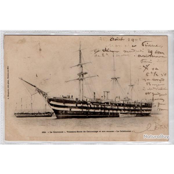 CPA - Marine -La Couronne Vaiseau - Ecole de Canonnage et son ennexe Le Caledonien  N1353