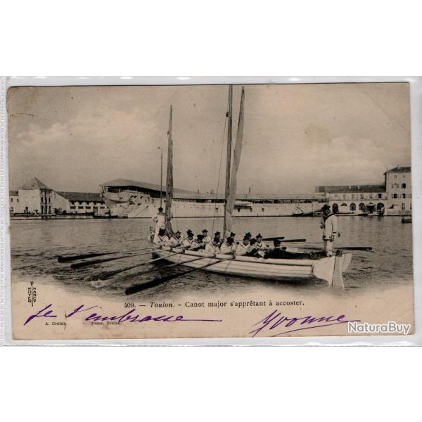 CPA - Marine Militaire -Toulon - Canot major s'apprtant a accoster N1354