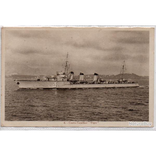 CPA - Marine de Guerre - CONTRE TORPILLEUR  " TIGRE " N1363