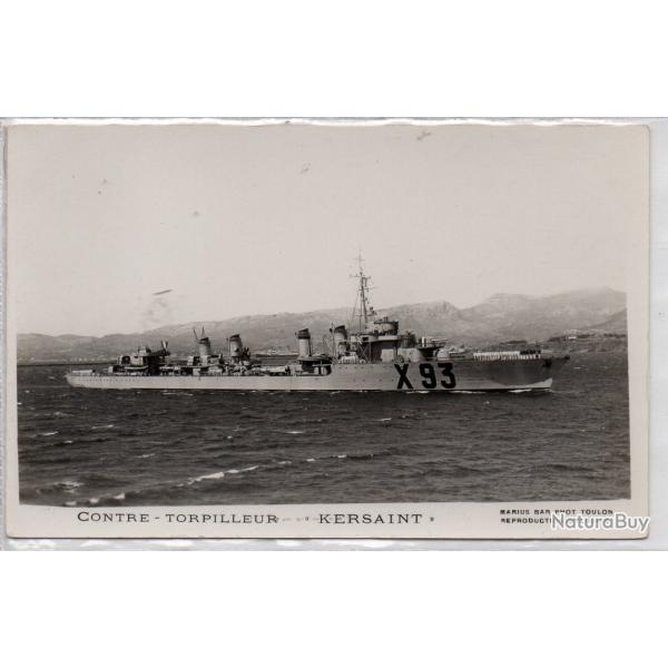 CPA - Marine de Guerre - CONTRE - TORPILLEUR  " KERSAINT " N1369