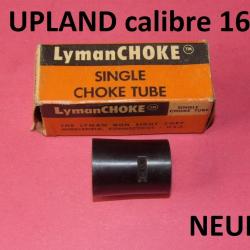 embout NEUF choke LYMAN calibre 16 - UPLAND TUBE - NEUF - VENDU PAR JEPERCUTE (D25D426)