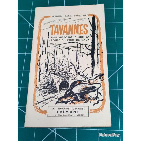 TAVANNES SUR LA ROUTE DU FORT DE VAUX, BATAILLE DE VERDUN