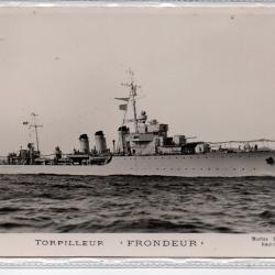 CPA - Marine de Guerre -TORPILLEUR  "  FRONDEUR " N°1382