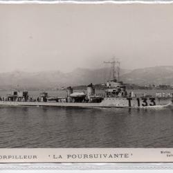 CPA - Marine de Guerre -TORPILLEUR  " LA POURSUIVANTE " N°1387