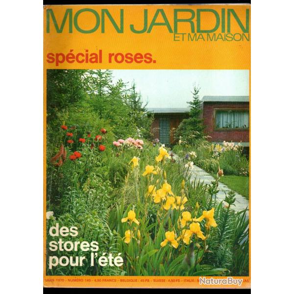mon jardin et ma maison spcial roses juin 1970 numro 145