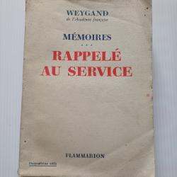 Weygand Mémoires - Rappelé au service