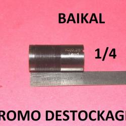 1/4 choke NEUF fusil BAIKAL MP153 / MP155 MP 153 MP 155 - VENDU PAR JEPERCUTE (a7192)