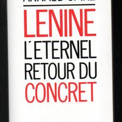 lénine l'éternel retour du concret de arnaud spire