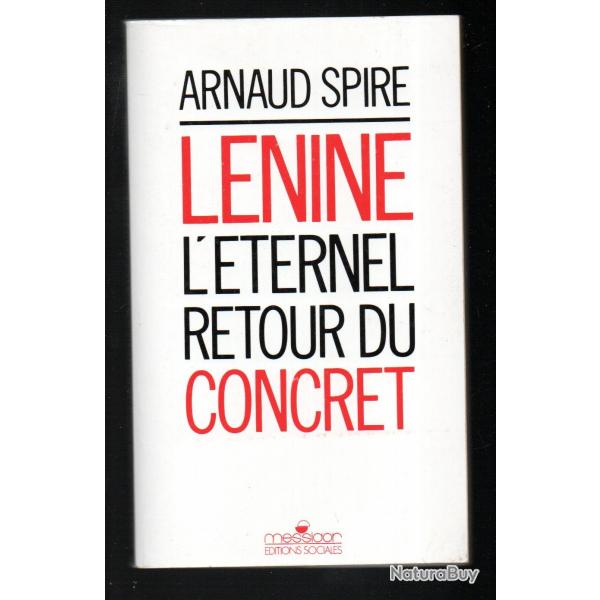 lnine l'ternel retour du concret de arnaud spire