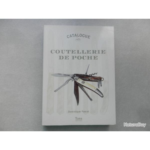livre catalogue  de Dominique Pascal coutellerie de poche ditions Tana.