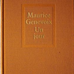 Un jour - Maurice Genevoix - 1975