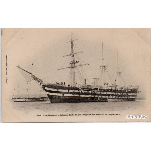 CPA - LA COURONNE VAISSEAU COLE DE CANONNAGE ET SON ANNEXE LA CALDONIEN N 1426