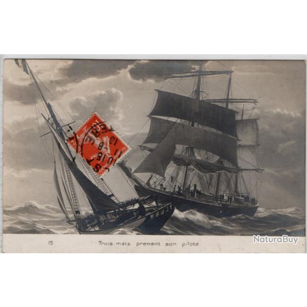 CPA - BATEAUX TROIS - MATS PRENANT SON PILOTE N 1428