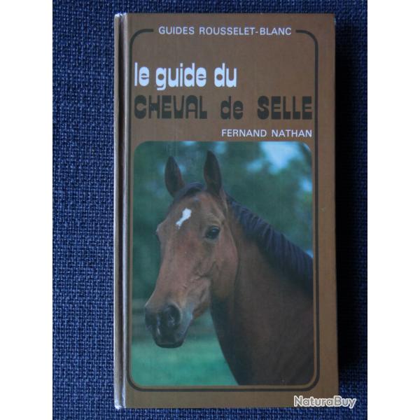 Le guide du cheval de selle