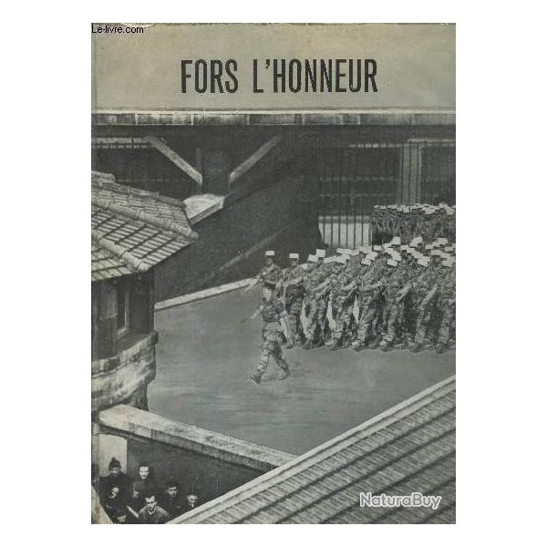 Guerre d'Algrie : "Fors l'honneur", album consacr aux officiers du putsch d'Alger (21-26/4/61).