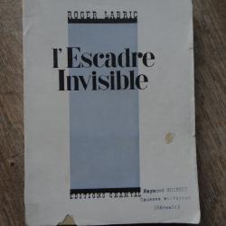 L'Escadre Invisible. Ceux du Bombardement de Nuit.