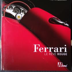 FERRARI LE REVE ROUGE