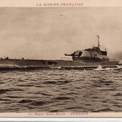 CPA - Marine de Guerre  - SOUS-MARIN " SURCOUF "  N°1442