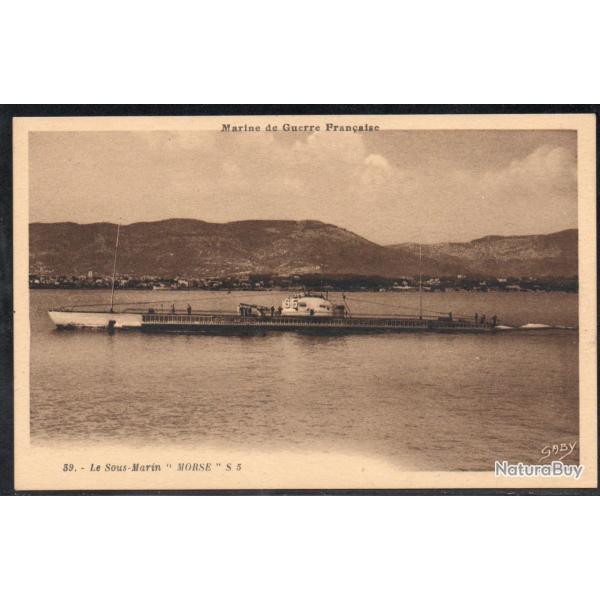 CPA - Marine de Guerre  - SOUS-MARIN " MORSE " S 5 N1447