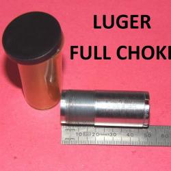 FULL choke fusil LUGER (suivant modèle) - VENDU PAR JEPERCUTE (J3A46)