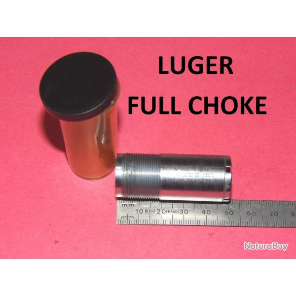 FULL choke fusil LUGER (suivant modle) - VENDU PAR JEPERCUTE (J3A46)