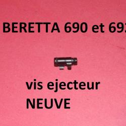 1 vis ejecteurs NEUVE fusil BERETTA 690 et BERETTA 692 - VENDU PAR JEPERCUTE (JO377)