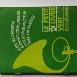 le petit livre vert du chasseur n°12