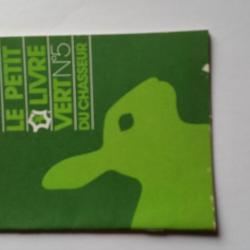 le petit livre vert du chasseur n°5