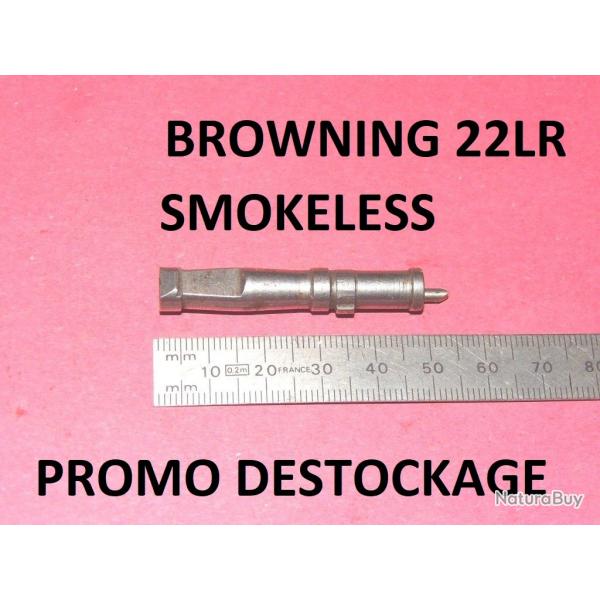 DERNIER percuteur carabine BROWNING SMOKELESS 22LR  15.00 Euros !!!! - VENDU PAR JEPERCUTE (J3A64)
