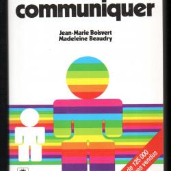 s'affirmer et communiquer jean-marie boisvert et madeleine beaudry