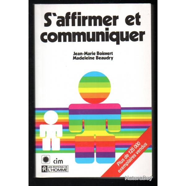 s'affirmer et communiquer jean-marie boisvert et madeleine beaudry