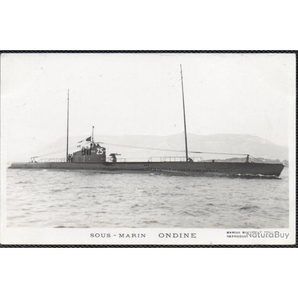 CPA - MARINE DE GUERRE  -SOUS - MARIN " ONDINE " N3925