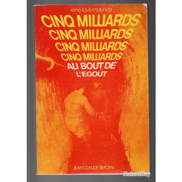 Cinq milliards au bout de l'gout - Maurice Ren Louis