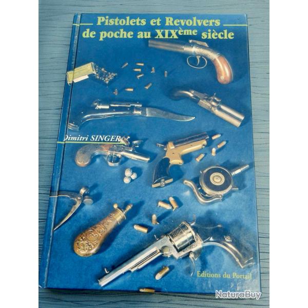 Pistolets et revolvers de poche au XIXe sicle