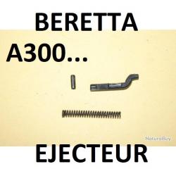 éjecteur BERETTA A300 BERETTA A301 BERETTA A302 BERETTA A303 BERETTA A304 BERETTAAL390 BERETTA AL391