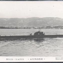 CPA - MARINE DE GUERRE -Sous - Marin " AURORE " N°1473
