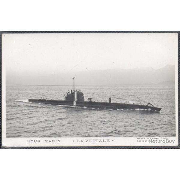 CPA - MARINE DE GUERRE -Sous - Marin " LA VESTALE" N1474