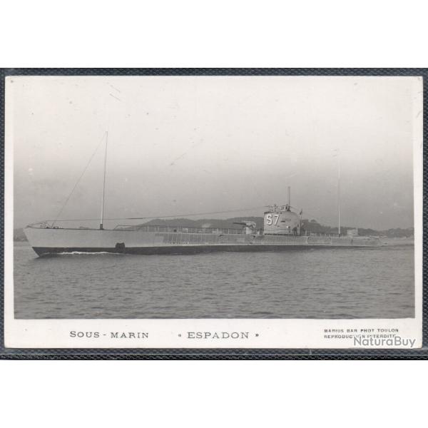 CPA - MARINE DE GUERRE - Sous - Marin " ESPADON " N1478