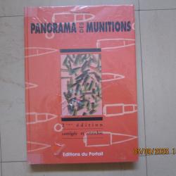 Livre " PANORAMA DES MUNITIONS "